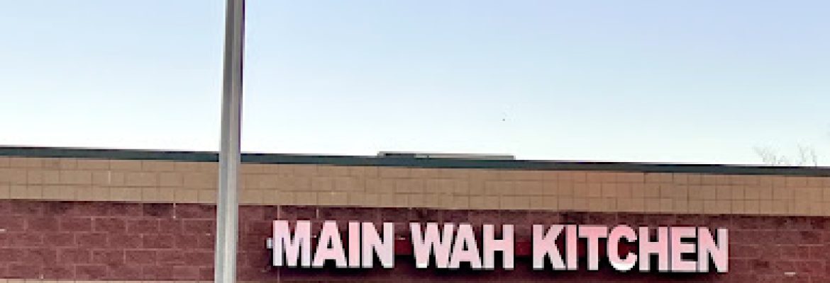 Main Wah Kitchen