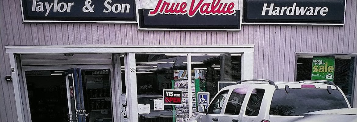 Taylor & Son True Value Hardware