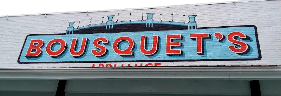 Bousquet’s Appliance and T.V.