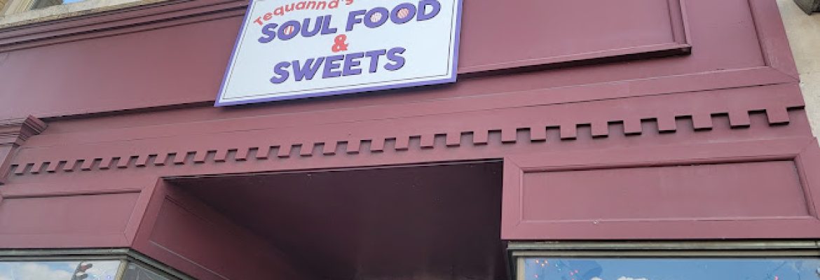 Tequanna’s Soul food & Sweets