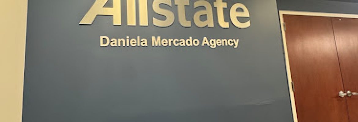 Daniela Mercado: Allstate Insurance