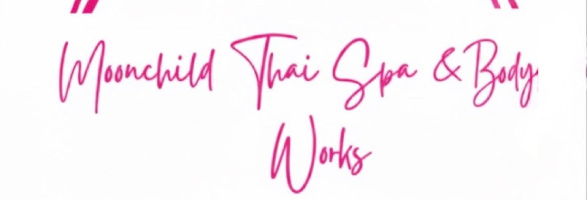 Moonchild Thai Bodyworks By PIYA