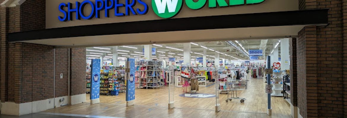 Shoppers World (Brass Mills)