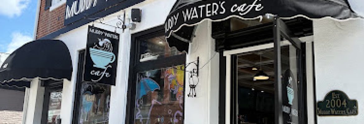 Muddy Waters Cafe