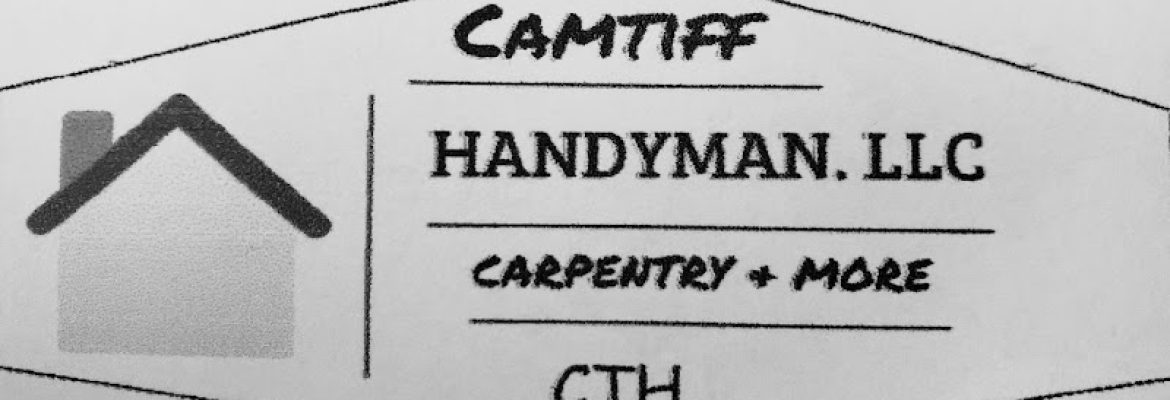 Camtiff Handyman & Carpentry Llc