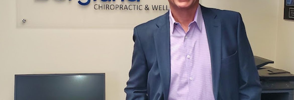 Berglund Chiropractic & Wellness LLC