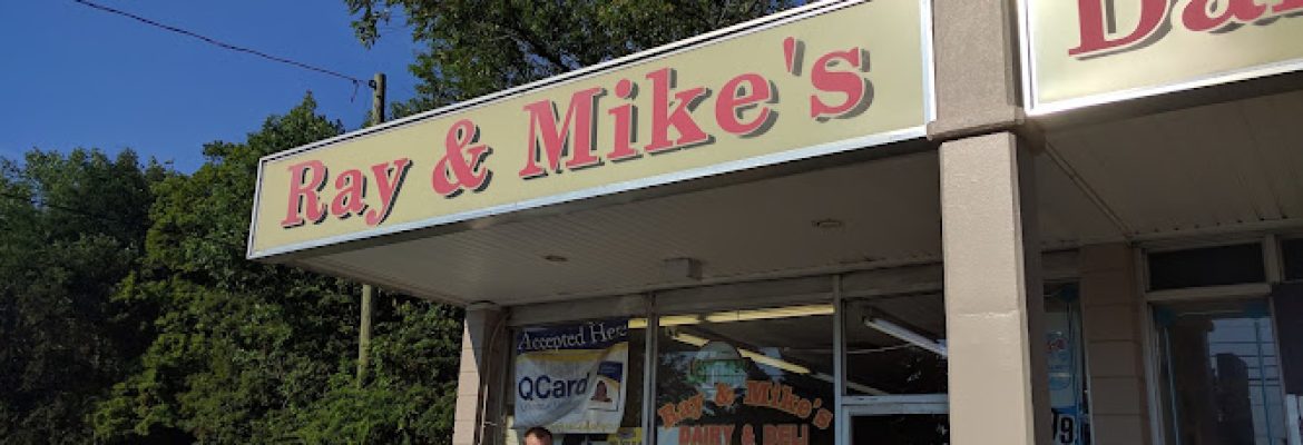 Ray & Mike’s Deli