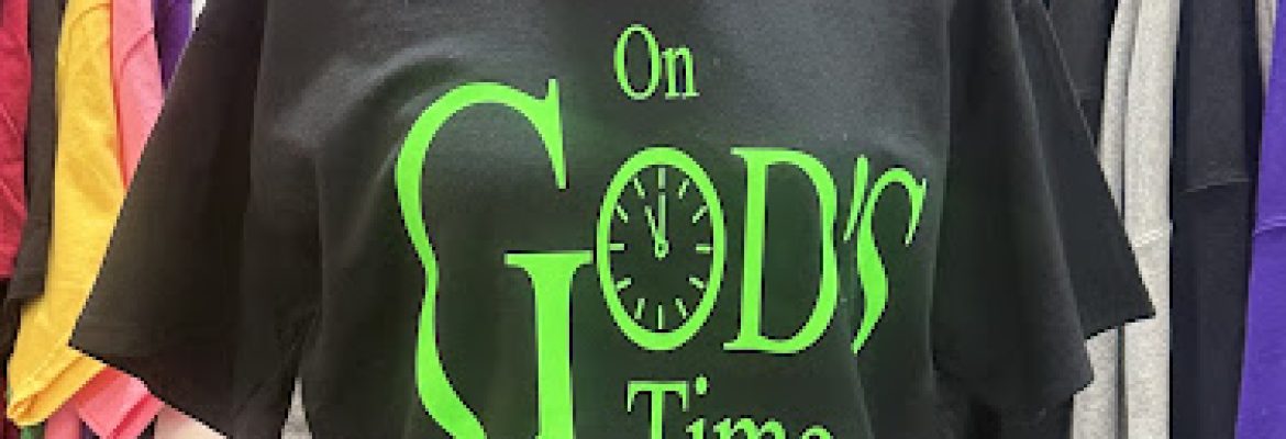 On God’s Time