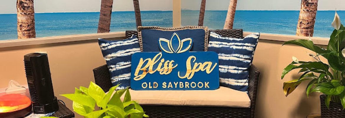 Bliss spa at old saybrook