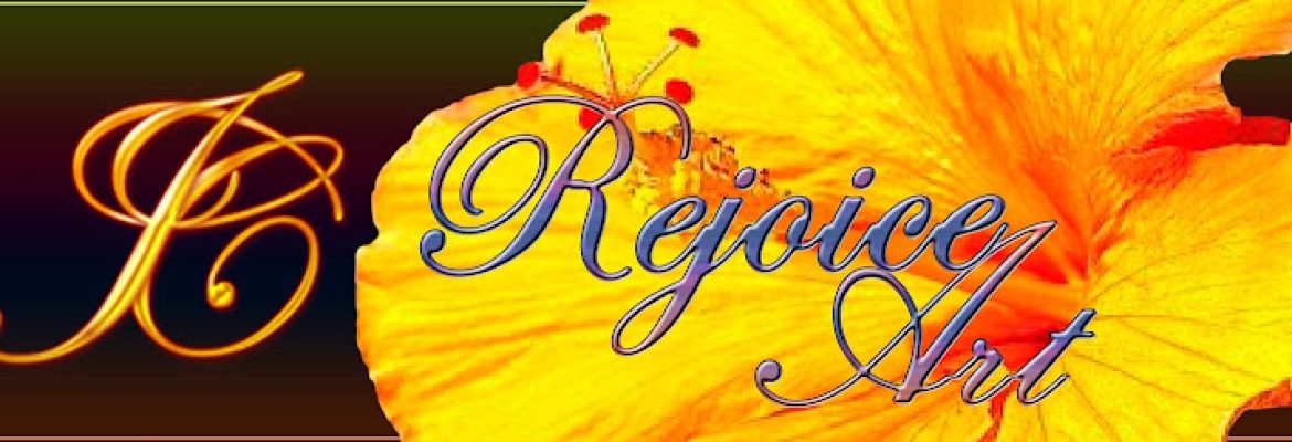 Rejoice Art