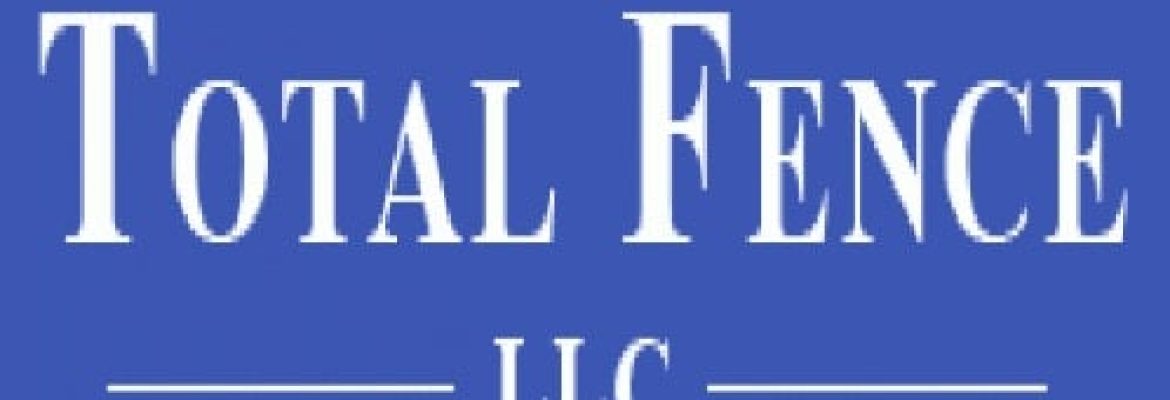 Total Fence LLC