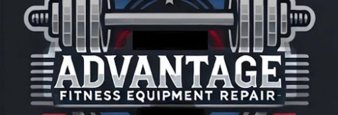 Advantage Fitness Equipment Repair / Used Fitness Equipment Warehouse
