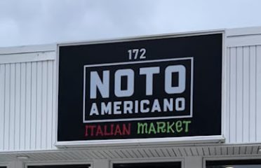Noto Americano Italian Market Temporarily Closed